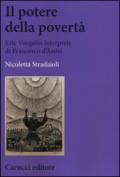 Il potere della povertà. Eric Voegelin interprete di Francesco d'Assisi