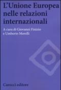 L'Unione Europea nelle relazioni internazionali