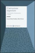 L'istruzione superiore. Caratteristiche, funzionamento e risultati