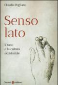 Senso lato. Il tatto e la cultura occidentale