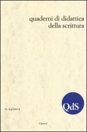 QdS. Quaderni di didattica della scrittura (2015): 24