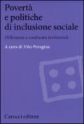 Povertà e politiche di inclusione sociale. Differenze e confronti territoriali