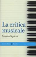 La critica musicale (Le bussole)