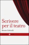 Scrivere per il teatro