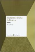 Poetiche e teorie del teatro