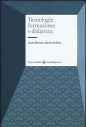 Tecnologie, formazione e didattica