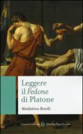 Leggere il «Fedone» di Platone