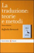 La traduzione: teorie e metodi