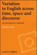 Variation in english across time, space and discourse. An introductory textbook