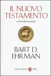 Il Nuovo Testamento. Un'introduzione