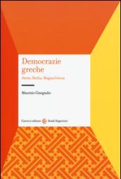 Democrazie greche. Atene, Sicilia, Magna Grecia