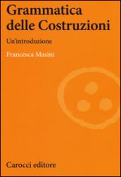 Grammatica delle costruzioni. Un'introduzione