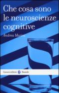 Che cosa sono le neuroscienze cognitive