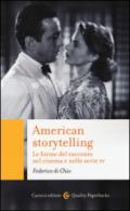 American storytelling. Le forme del racconto nel cinema e nelle serie tv