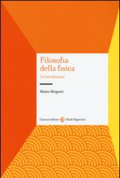 Filosofia della fisica. Un'introduzione