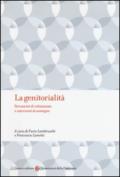 La genitorialità. Strumenti di valutazione e interventi di sostegno