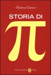 Storia di Π (Le sfere Vol. 110)