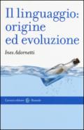 Il linguaggio: origine ed evoluzione