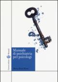 Manuale di psichiatria per psicologi