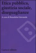 Etica pubblica, giustizia sociale, disegualianze