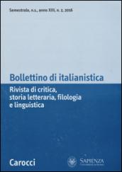 Bollettino di italianistica. Rivista di critica, storia letteraria, filologia e linguistica (2016)