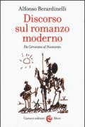 Discorso sul romanzo moderno: Da Cervantes al Novecento (Le sfere)