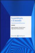 La scrittura e il mondo. Teorie letterarie del Novecento