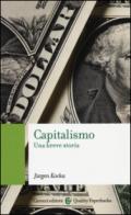 Capitalismo. Una breve storia