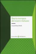 Storia europea del teatro italiano
