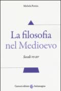 La filosofia nel Medioevo. Secoli VI-XV