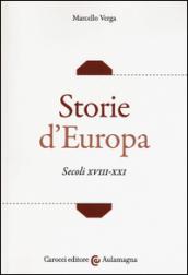 Storie d'Europa. Secoli XVIII-XXI