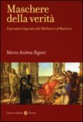 Maschere della verità. Il pensiero figurato dal Medioevo al Barocco