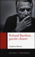 Roland Barthes: parole chiave: 1