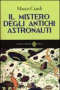 Il mistero degli antichi astronauti (Le sfere)