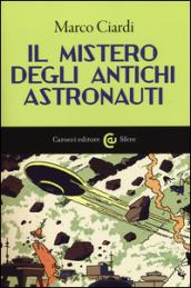 Il mistero degli antichi astronauti (Le sfere)