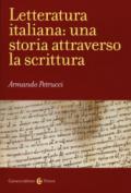 Letteratura italiana: una storia attraverso la scrittura