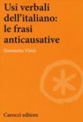 Usi verbali dell'italiano: le frasi anticausative