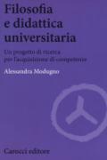 Filosofia e didattica universitaria. Un progetto di ricerca per l'acquisizione di competenze