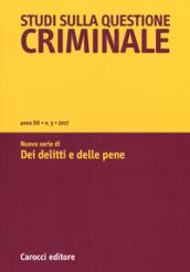 Studi sulla questione criminale (2017). 3: Nuova serie di «Dei delitti e delle pene»