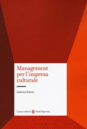 MANAGEMENT DELL'IMPRESA CULTURALE E CREATIVA