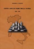 Cento anni di padri della patria 1848-1948