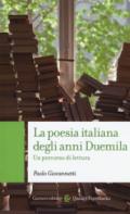 La poesia italiana degli anni Duemila. Un percorso di lettura
