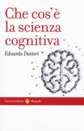 Che cos'è la scienza cognitiva