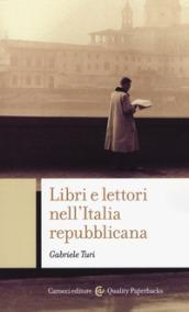 Libri e lettori nell'Italia repubblicana