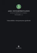 Ars interpretandi (2018). Vol. 2: Vulnerabilità e interpretazione giudiziale