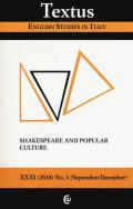 Textus. English studies in Italy (2018). Vol. 3: Shakespeare and popular culture.