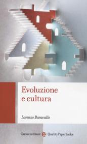 EVOLUZIONE E CULTURA