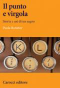 Il punto e virgola. Storia e usi di un segno