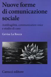 Nuove forme di comunicazione sociale