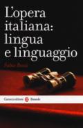 L'opera italiana: lingua e linguaggio